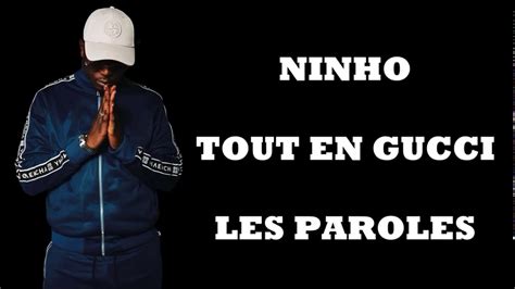 Ninho – Tout en Gucci Lyrics 